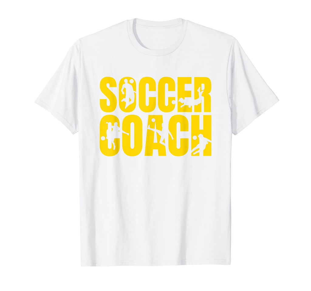 Soccer Team Soccer Coach T-Shirt - Fun Novelty Design Men Women - T-Shirt, Sweatshirt, Hoodie