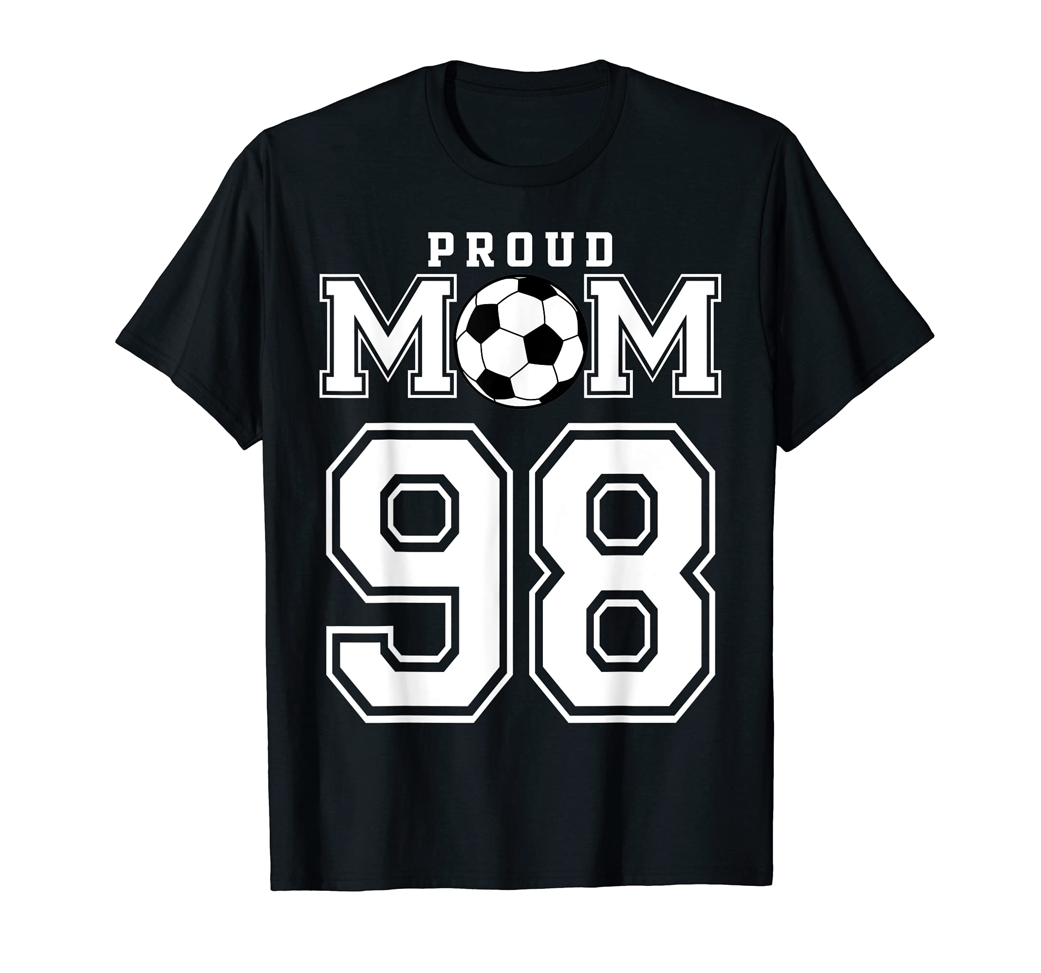 Number 98 Custom Proud Soccer Futbol T-Shirt - Graphic Print for Adults - T-Shirt, Sweatshirt, Hoodie