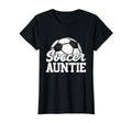 Soccer Auntie Gifts Mothers Day T-Shirt - Casual Everyday Wear Unisex - T-Shirt, Sweatshirt, Hoodie
