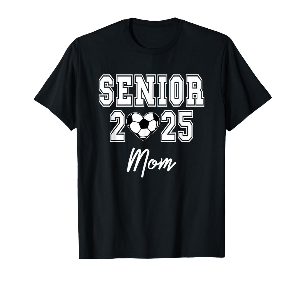 Class 2025 Soccer Senior Matching T-Shirt - Streetwear Style for Adults - T-Shirt, Sweatshirt, Hoodie