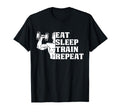 Eat Sleep Train Repeat Sport Lovers T-Shirt - Unique Graphic Men Women - T-Shirt, Sweatshirt, Hoodie