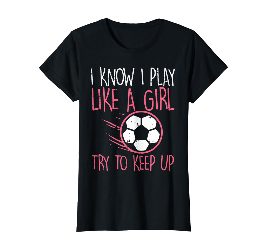 I Play Like Soccer Football Player T-Shirt - Minimalist Print Unisex - T-Shirt, Sweatshirt, Hoodie