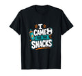 I Came Snacks Soccer Practice T-Shirt - Aesthetic Graphic Men Women - T-Shirt, Sweatshirt, Hoodie