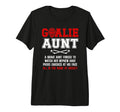 Hockey Goalie Aunt Hockey Keeper Aunt T-Shirt - Novelty Apparel Unisex - T-Shirt, Sweatshirt, Hoodie