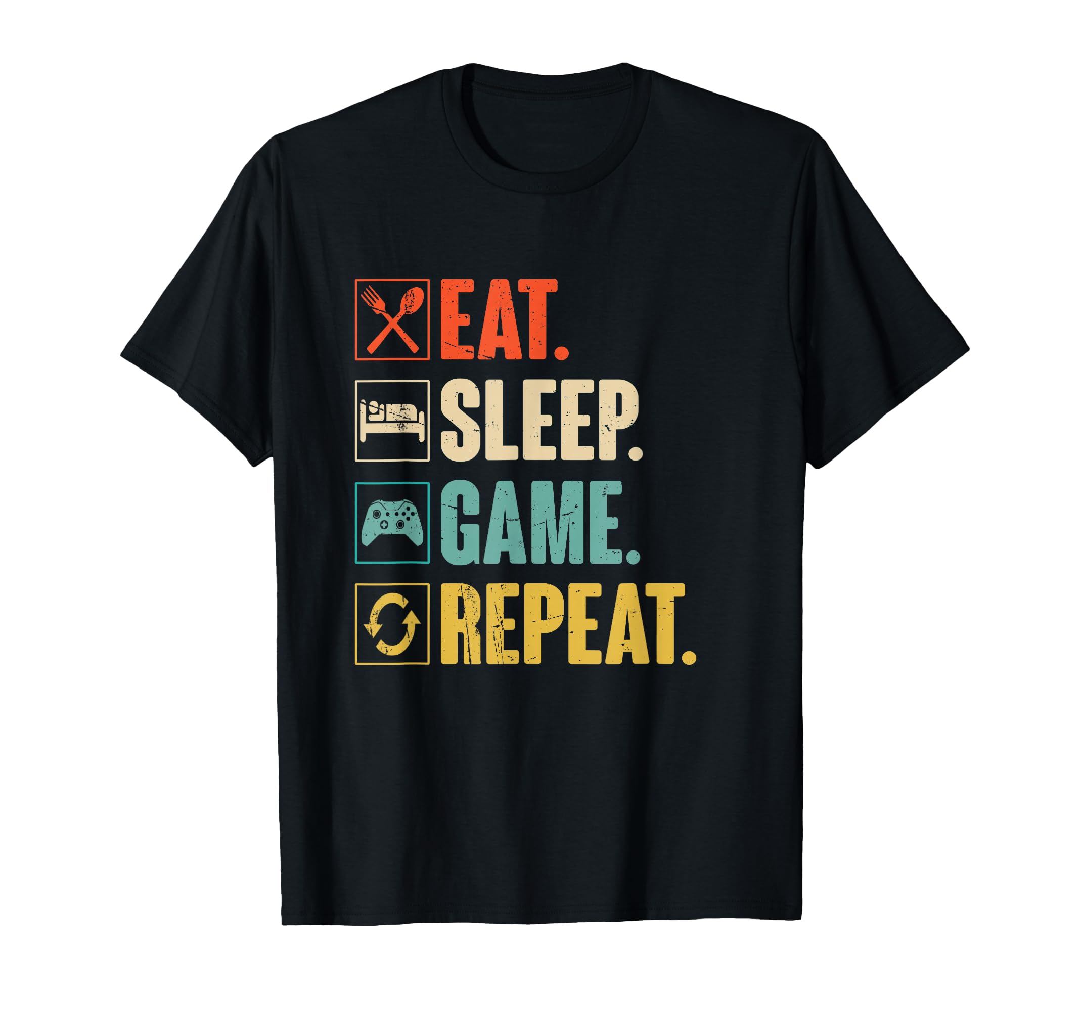 Eat Sleep Game Repeat Funny Gamer Gift T-Shirt - Custom Art Print Men Women - T-Shirt, Sweatshirt, Hoodie