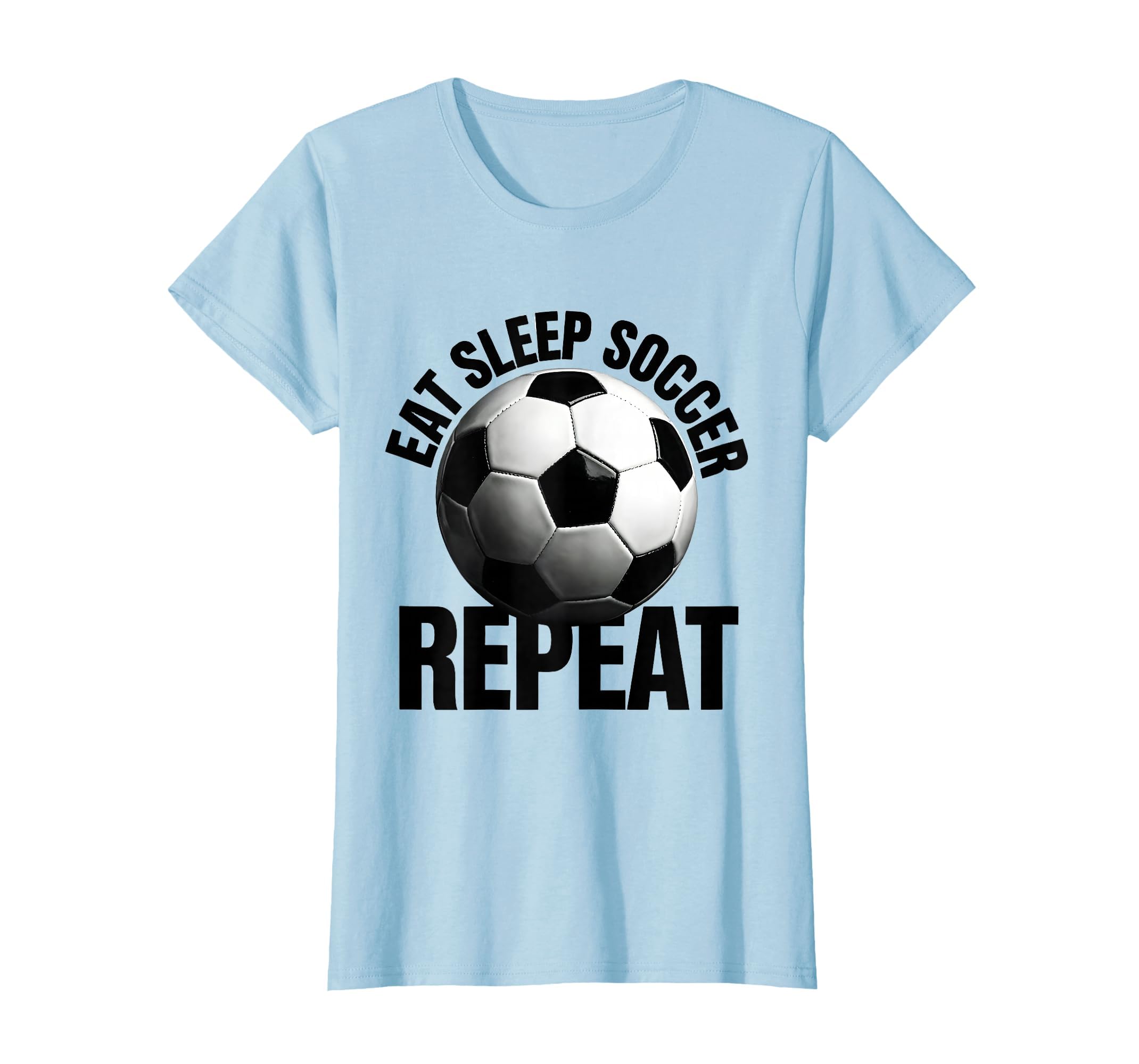 Eat Sleep Soccer Repeat Fan T-Shirt - Unique Graphic for Adults - T-Shirt, Sweatshirt, Hoodie