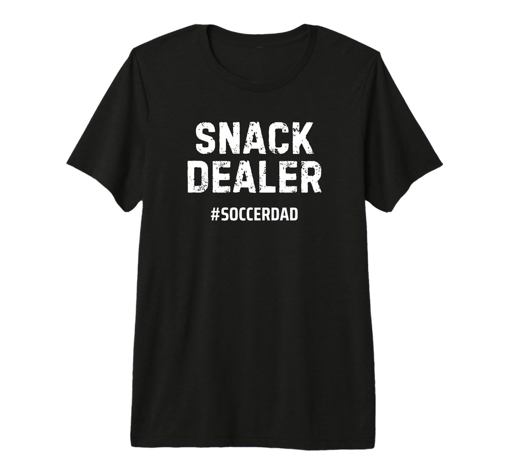 Mens Snack Dealer Soccer Dad Tri T-Shirt - Casual Everyday Wear Unisex - T-Shirt, Sweatshirt, Hoodie
