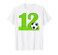 12Th Birthday Soccer 12 Years Old T-Shirt - Streetwear Style Unisex - T-Shirt, Sweatshirt, Hoodie