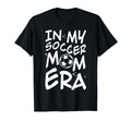 My Soccer Mom Era Groovy Soccer Team T-Shirt - Custom Art Print Men Women - T-Shirt, Sweatshirt, Hoodie