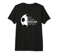 Eat Sleep Soccer Repeat Football T-Shirt - Casual Everyday Wear Unisex - T-Shirt, Sweatshirt, Hoodie