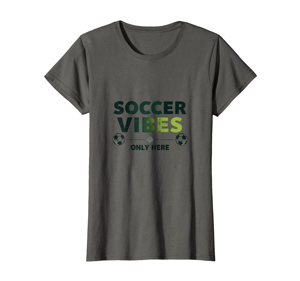 Soccer Vibes Only Here T-Shirt - Aesthetic Graphic Men Women - T-Shirt, Sweatshirt, Hoodie