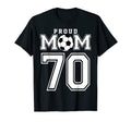Number 70 Custom Proud Soccer Futbol Mom T-Shirt - Graphic Print Men Women - T-Shirt, Sweatshirt, Hoodie