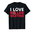 Roller Skating Skate 1970S I Love Roller T-Shirt - Novelty Apparel Unisex - T-Shirt, Sweatshirt, Hoodie