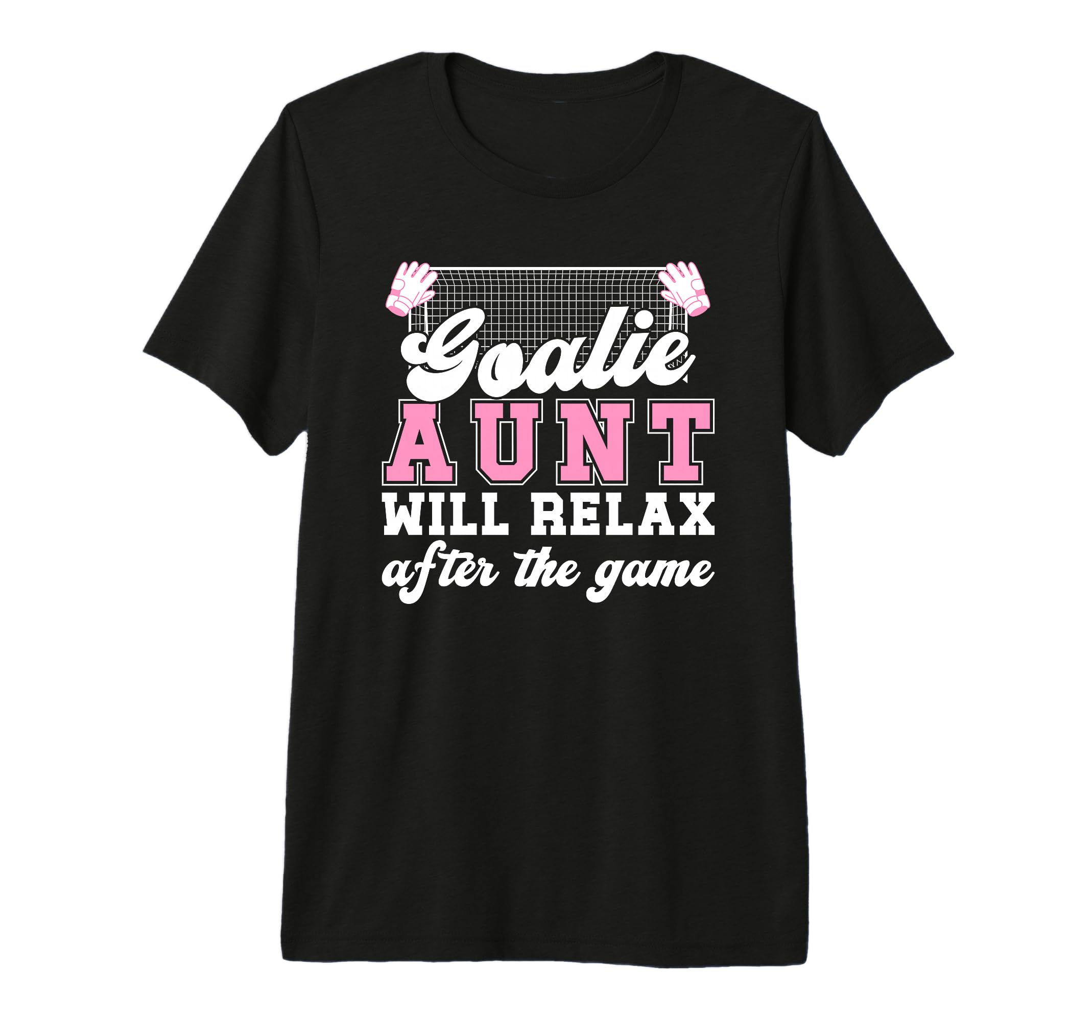 Funny Soccer Goalie Aunt Soccer T-Shirt - Minimalist Print for Adults - T-Shirt, Sweatshirt, Hoodie