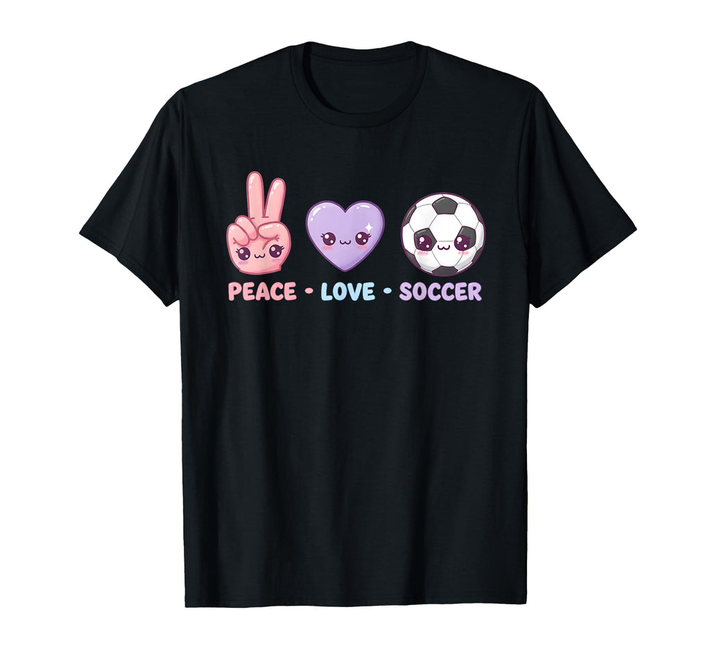 Peace Love Soccer Kawaii Teen T-Shirt - Unique Graphic for Adults - T-Shirt, Sweatshirt, Hoodie