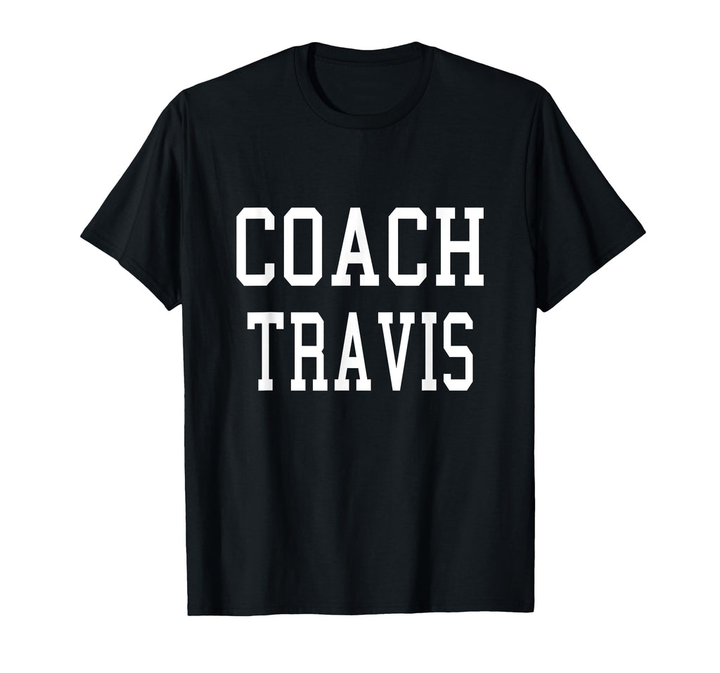 Coach Travis Custom Football Soccer T-Shirt - Unique Graphic for Adults - T-Shirt, Sweatshirt, Hoodie