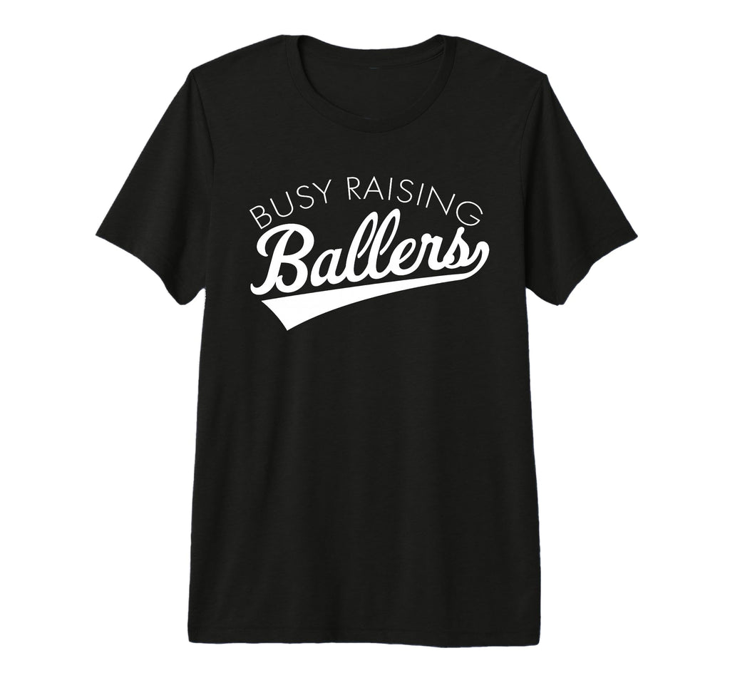 Busy Raising Ballers Baseball Mom Parent T-Shirt - Custom Art Print Unisex - T-Shirt, Sweatshirt, Hoodie