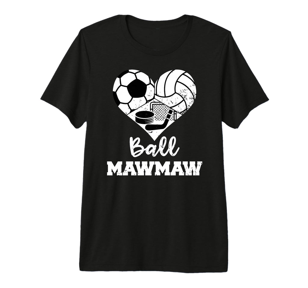 Ball Mawmaw Funny Soccer Volleyball T-Shirt - Minimalist Print Unisex - T-Shirt, Sweatshirt, Hoodie