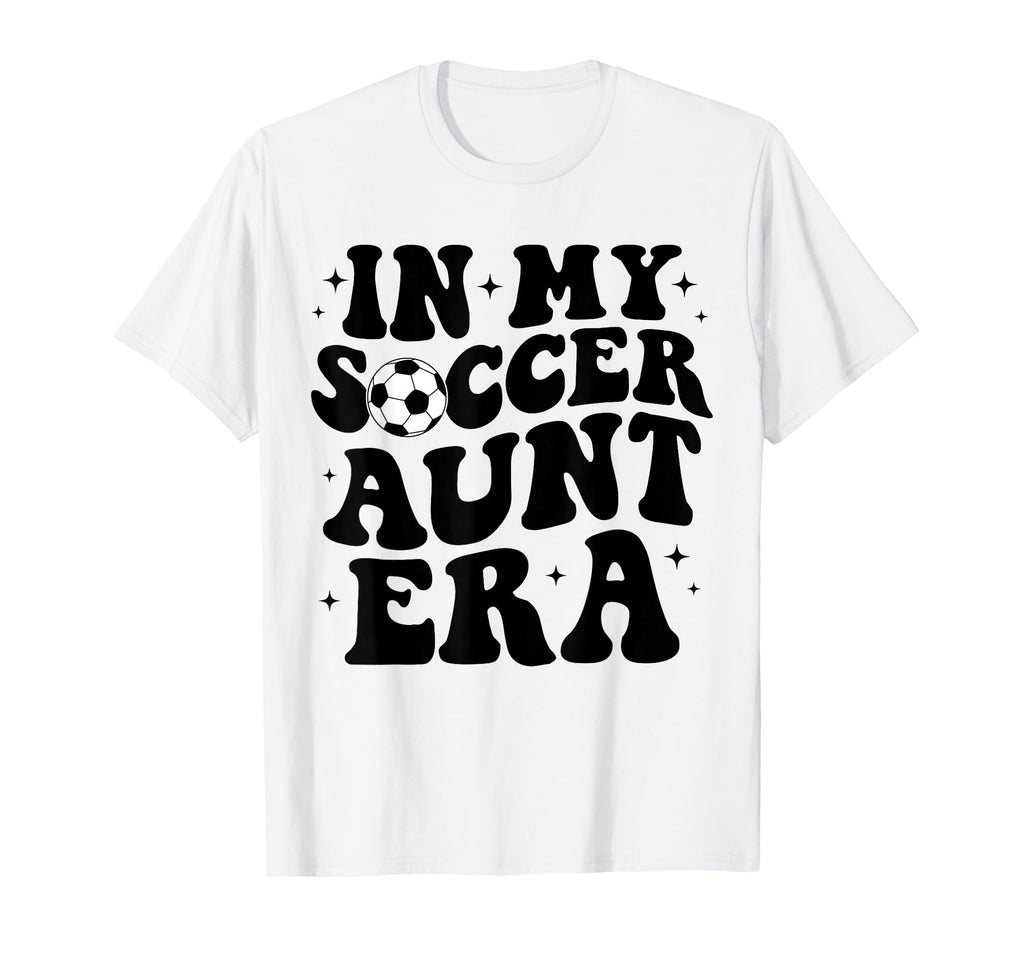 My Soccer Aunt Era Groovy Soccer T-Shirt - Aesthetic Graphic for Adults - T-Shirt, Sweatshirt, Hoodie