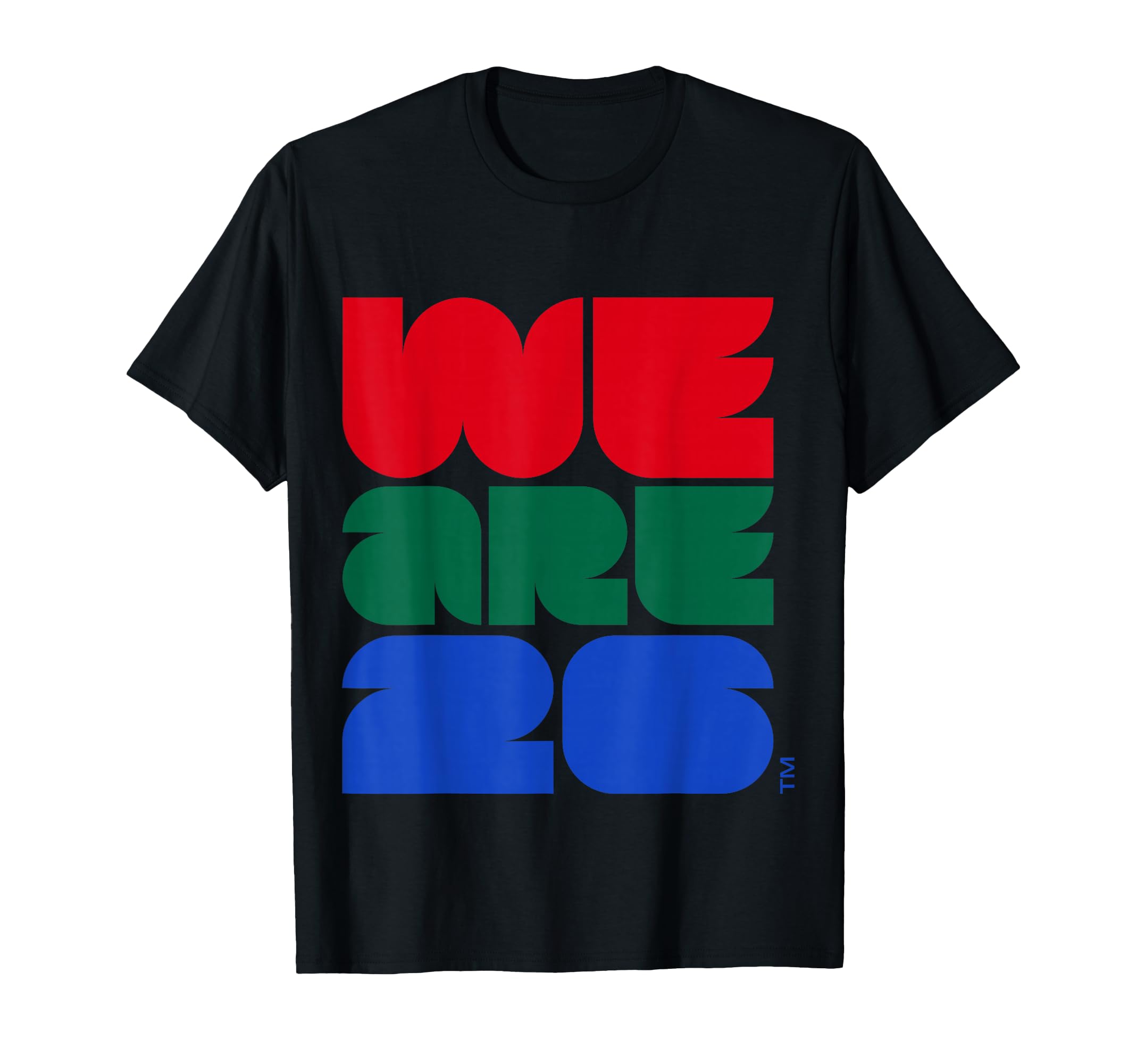 We Are 26 Soccer T-Shirt | Match Day Supporter Tee - T-Shirt, Sweatshirt, Hoodie