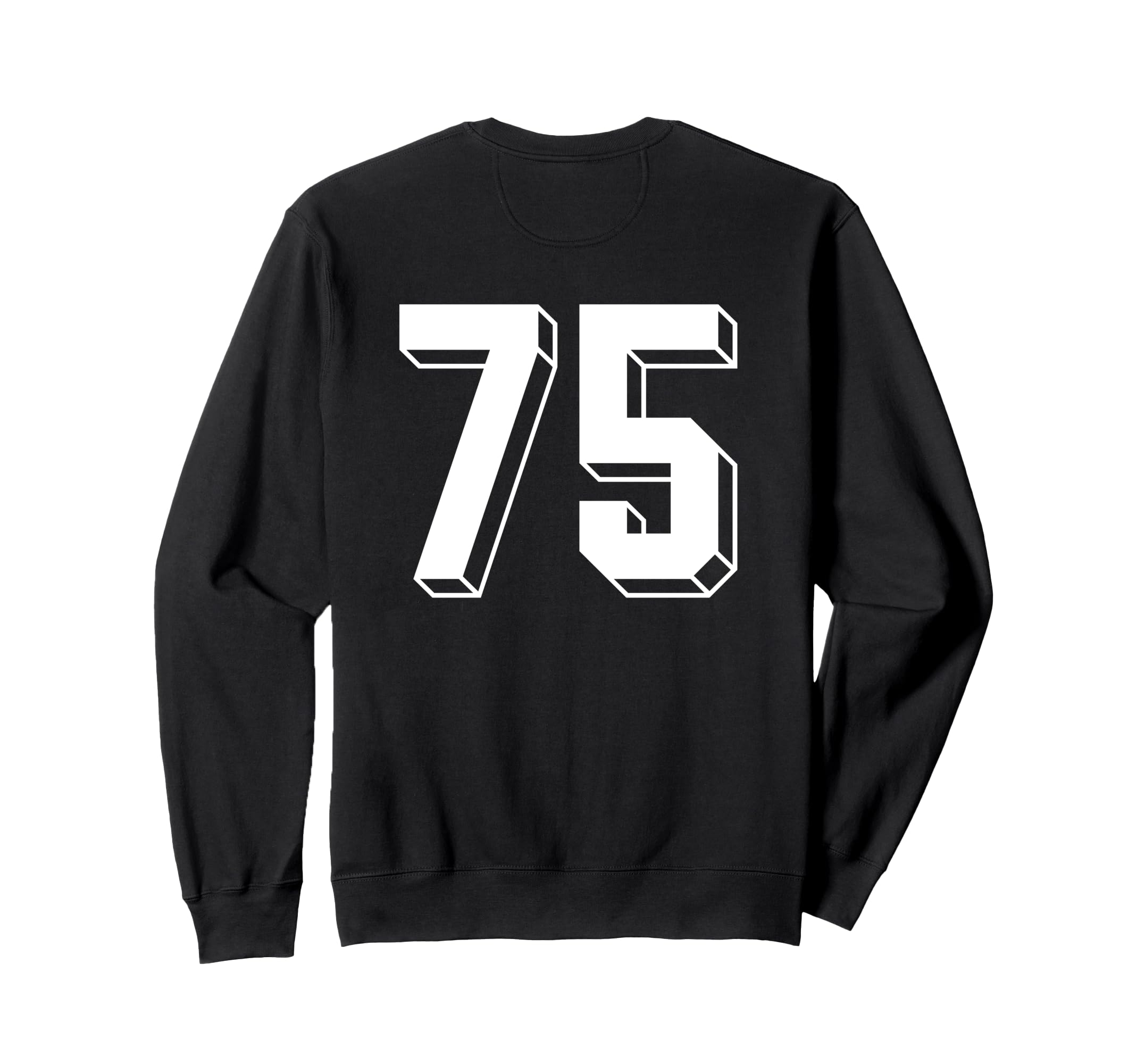 Number 75 Backside 80S 90S Team Sweatshirt - Fun Novelty Design for Adults - T-Shirt, Sweatshirt, Hoodie