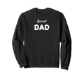 Dad Soccer Dad Soccer Sayings Sweatshirt - Fun Novelty Design for Adults - T-Shirt, Sweatshirt, Hoodie