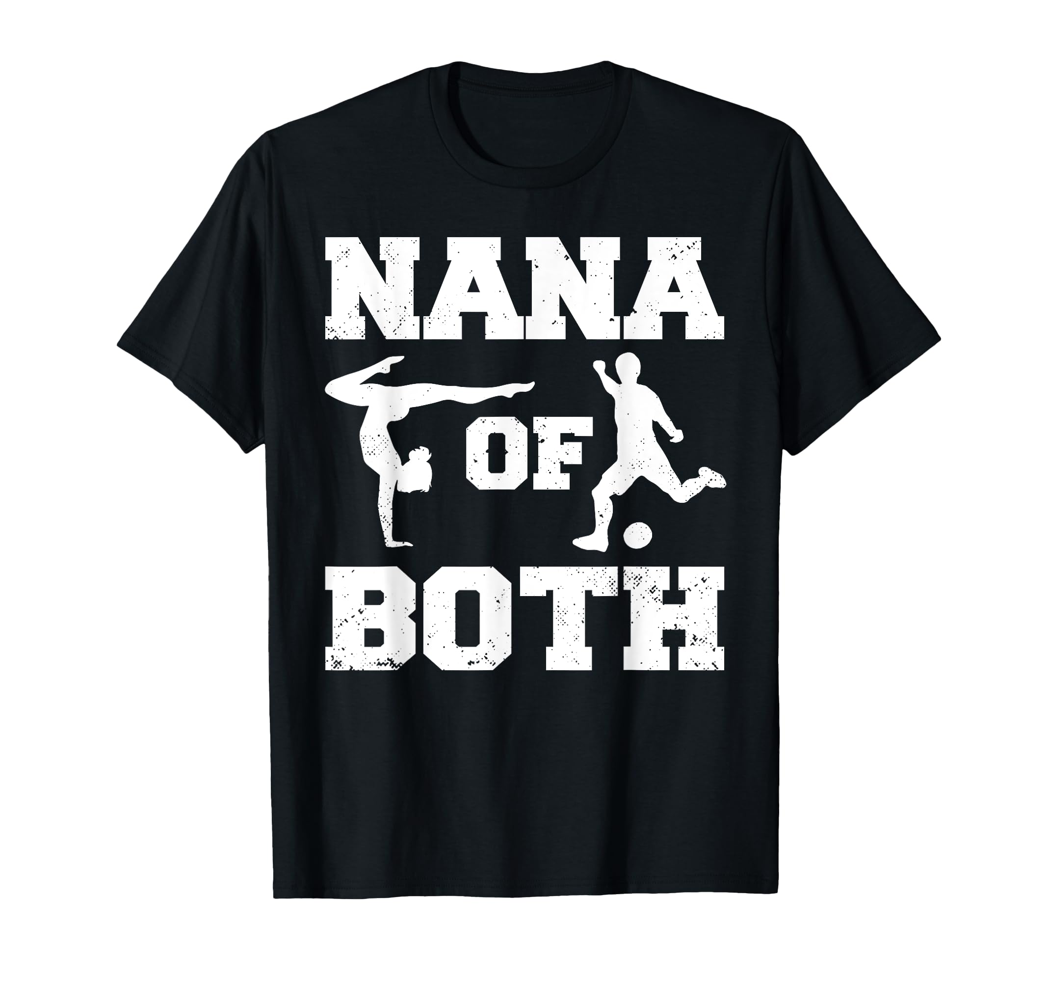 Nana Both Funny Soccer And Gymnastics T-Shirt - Graphic Print for Adults - T-Shirt, Sweatshirt, Hoodie