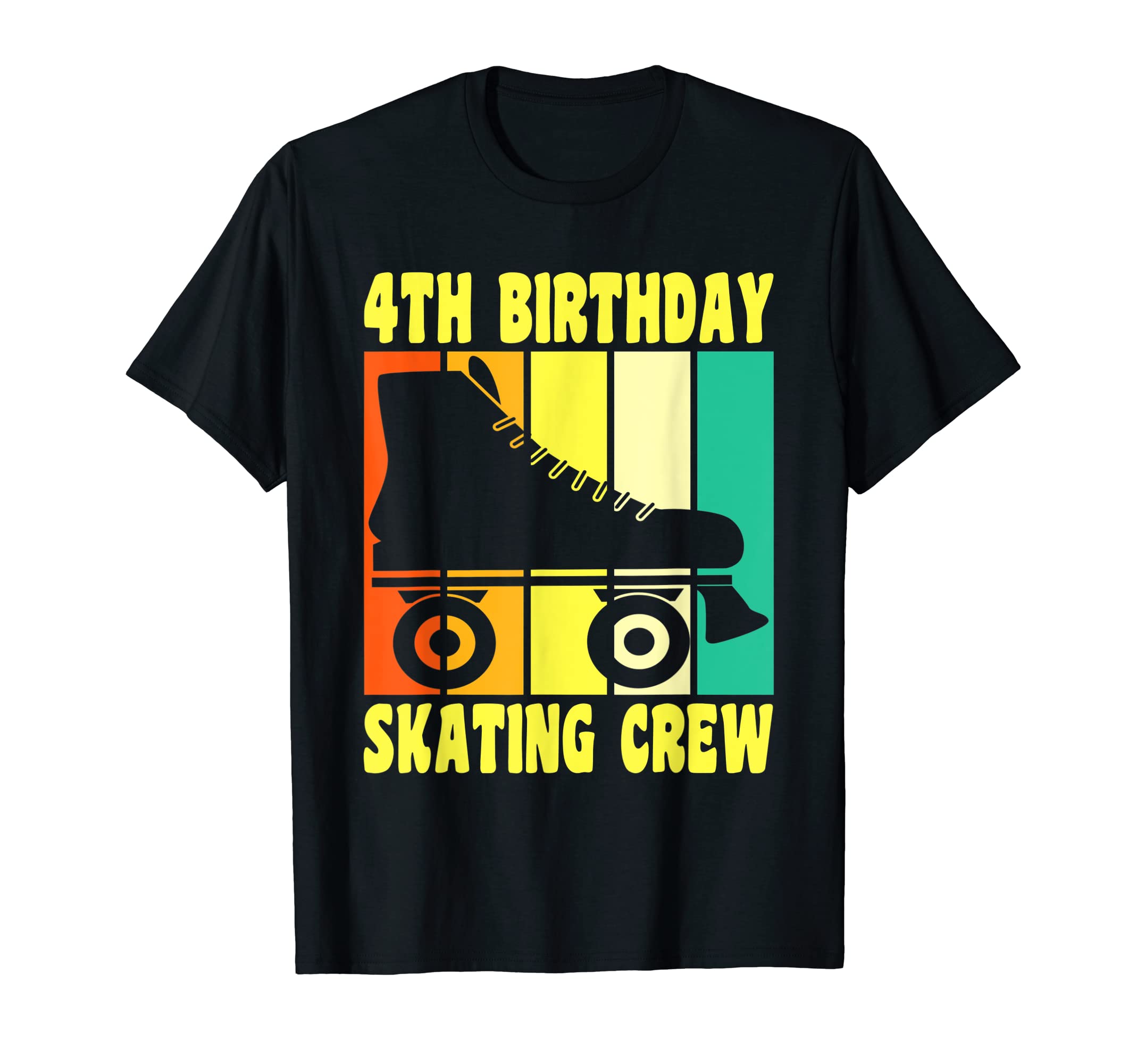 Happy 4 Birthday 4 Year Old Roller T-Shirt - Novelty Apparel Men Women - T-Shirt, Sweatshirt, Hoodie