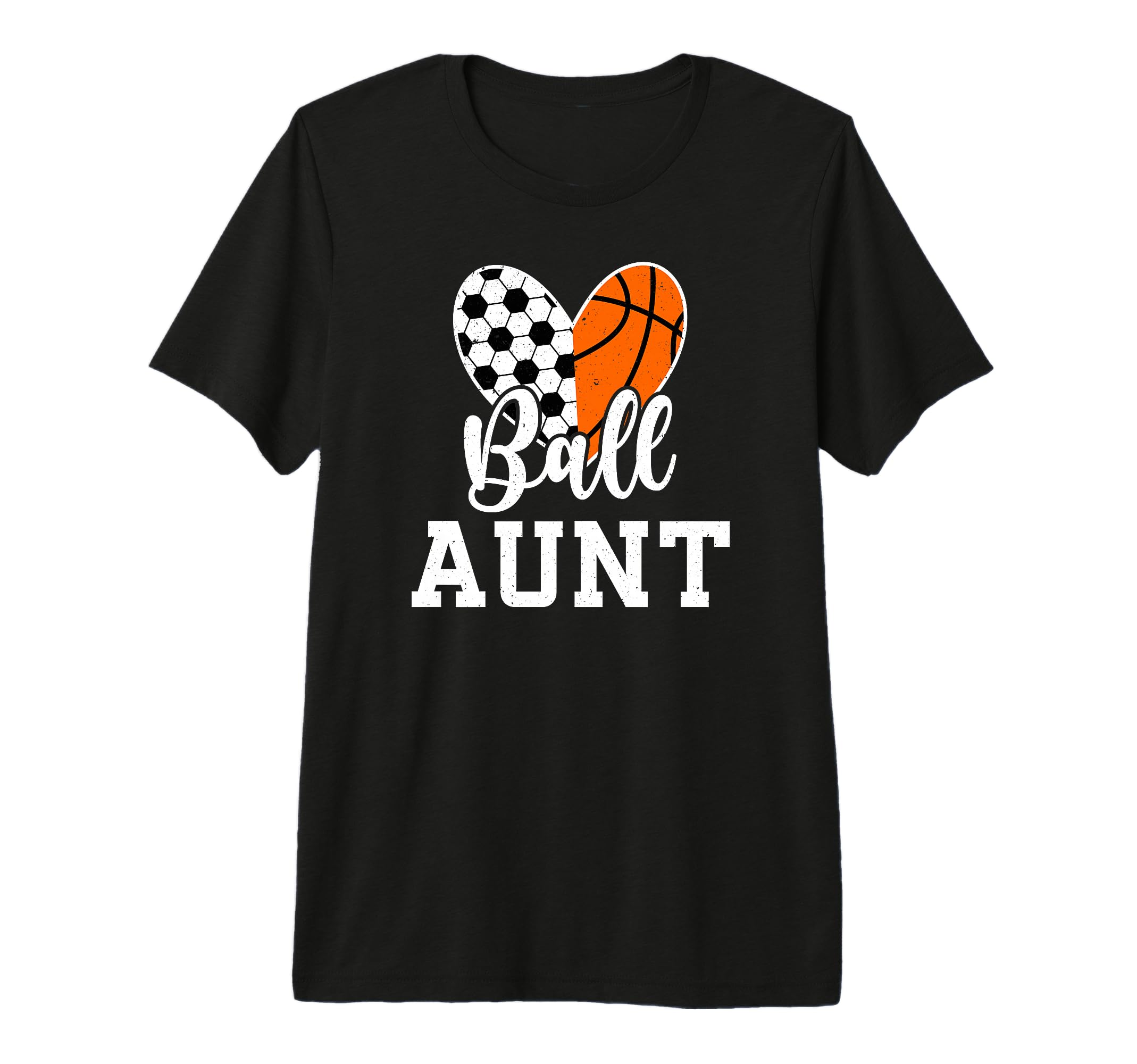 Ball Aunt Heart Soccer Basketball Aunt T-Shirt - Streetwear Style Unisex - T-Shirt, Sweatshirt, Hoodie