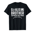 Hockey Goalie Brother Supportive Ice T-Shirt - Streetwear Style Men Women - T-Shirt, Sweatshirt, Hoodie