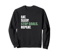 Goalkeeeper Soccer Goalie Eat Sleep Sweatshirt - Unique Graphic Men Women - T-Shirt, Sweatshirt, Hoodie