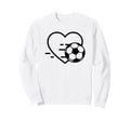 Soccer Love Heart Fans And Players Sweatshirt - Aesthetic Graphic Men Women - T-Shirt, Sweatshirt, Hoodie