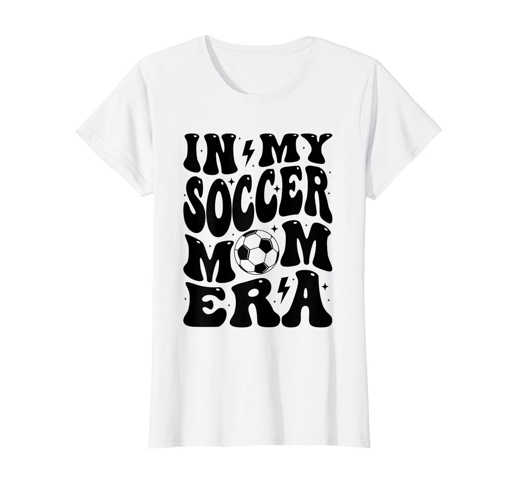 My Soccer Mom Era Groovy Mom T-Shirt - Minimalist Print for Adults - T-Shirt, Sweatshirt, Hoodie