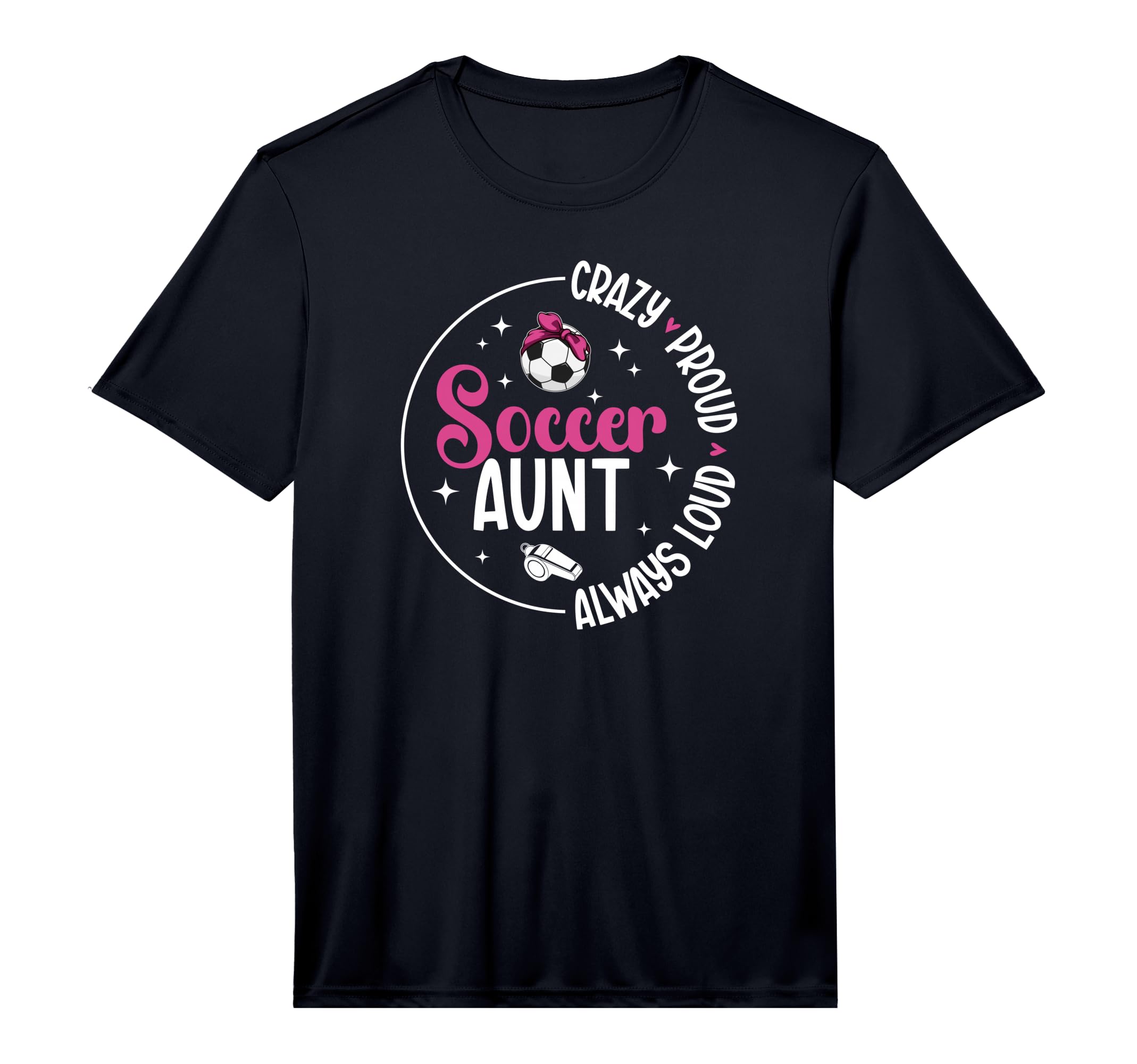 Mens Crazy Proud Soccer Aunt Soccer T-Shirt - Unique Graphic Men Women - T-Shirt, Sweatshirt, Hoodie