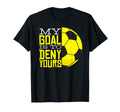 My Goal Is To Deny Yours Funny Goalie T-Shirt - Aesthetic Graphic Unisex - T-Shirt, Sweatshirt, Hoodie