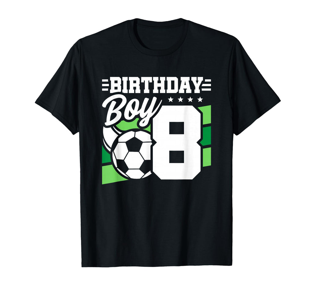 Soccer Birthday Party 8 Year Old 8Th T-Shirt - Streetwear Style for Adults - T-Shirt, Sweatshirt, Hoodie