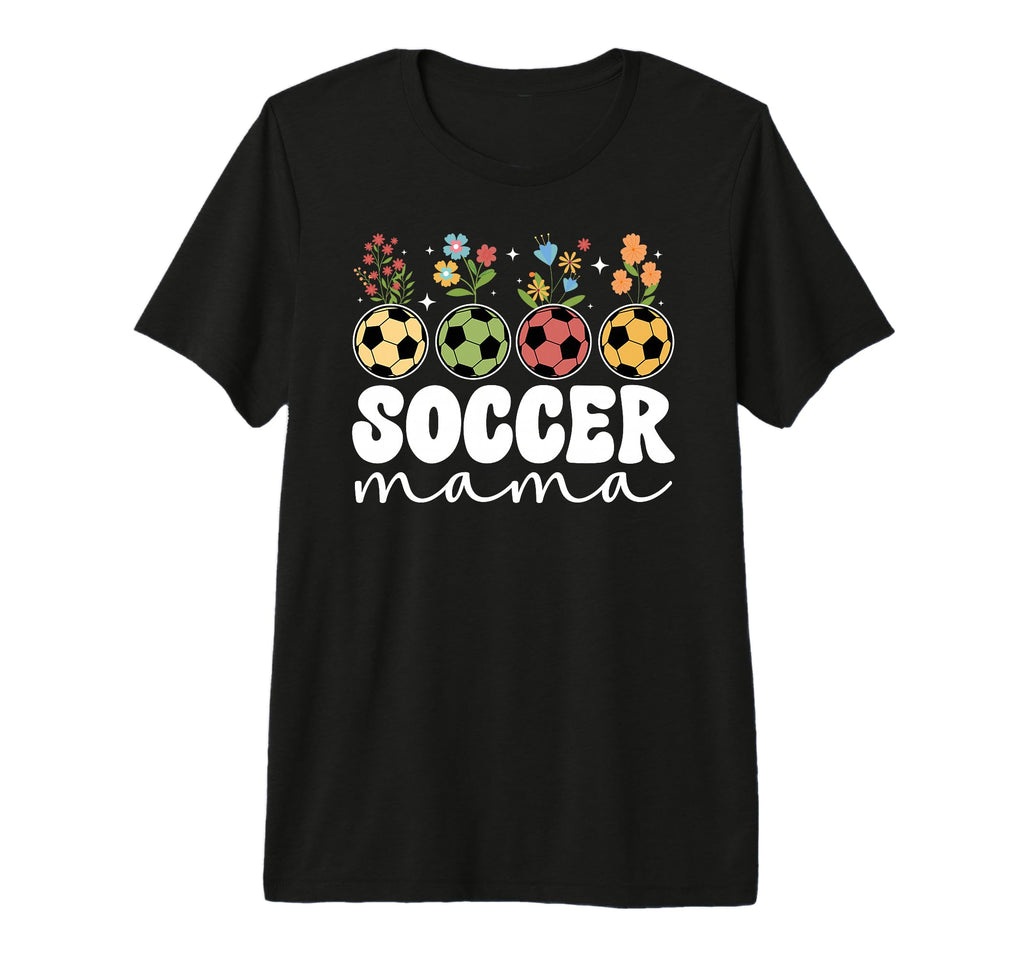 Soccer Mama Flowers Soccer Mom T-Shirt - Streetwear Style for Adults - T-Shirt, Sweatshirt, Hoodie