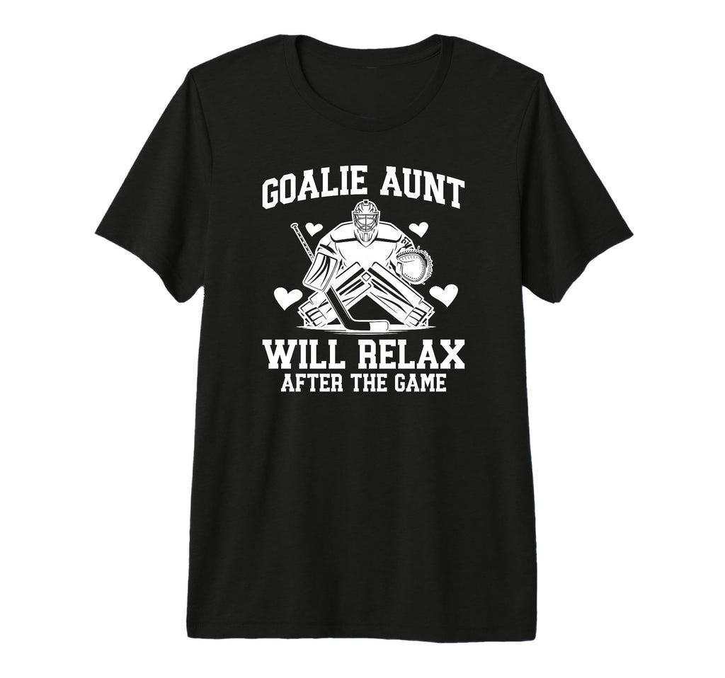 Funny Hockey Goalie Aunt Ice Hockey T-Shirt - Graphic Print Men Women - T-Shirt, Sweatshirt, Hoodie