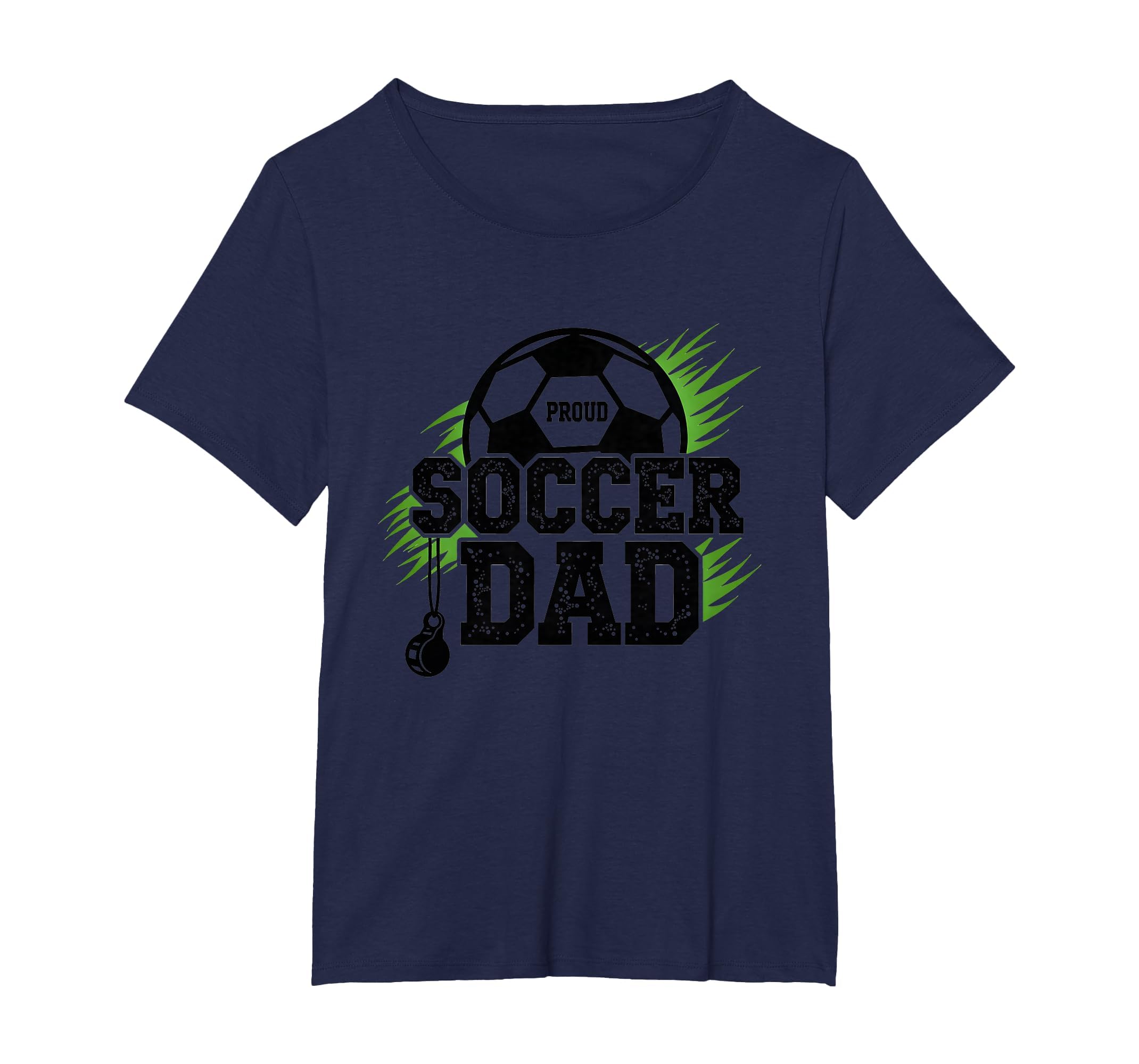Proud Soccer Dad Whistle Sports Fan T-Shirt - Custom Art Print for Adults - T-Shirt, Sweatshirt, Hoodie