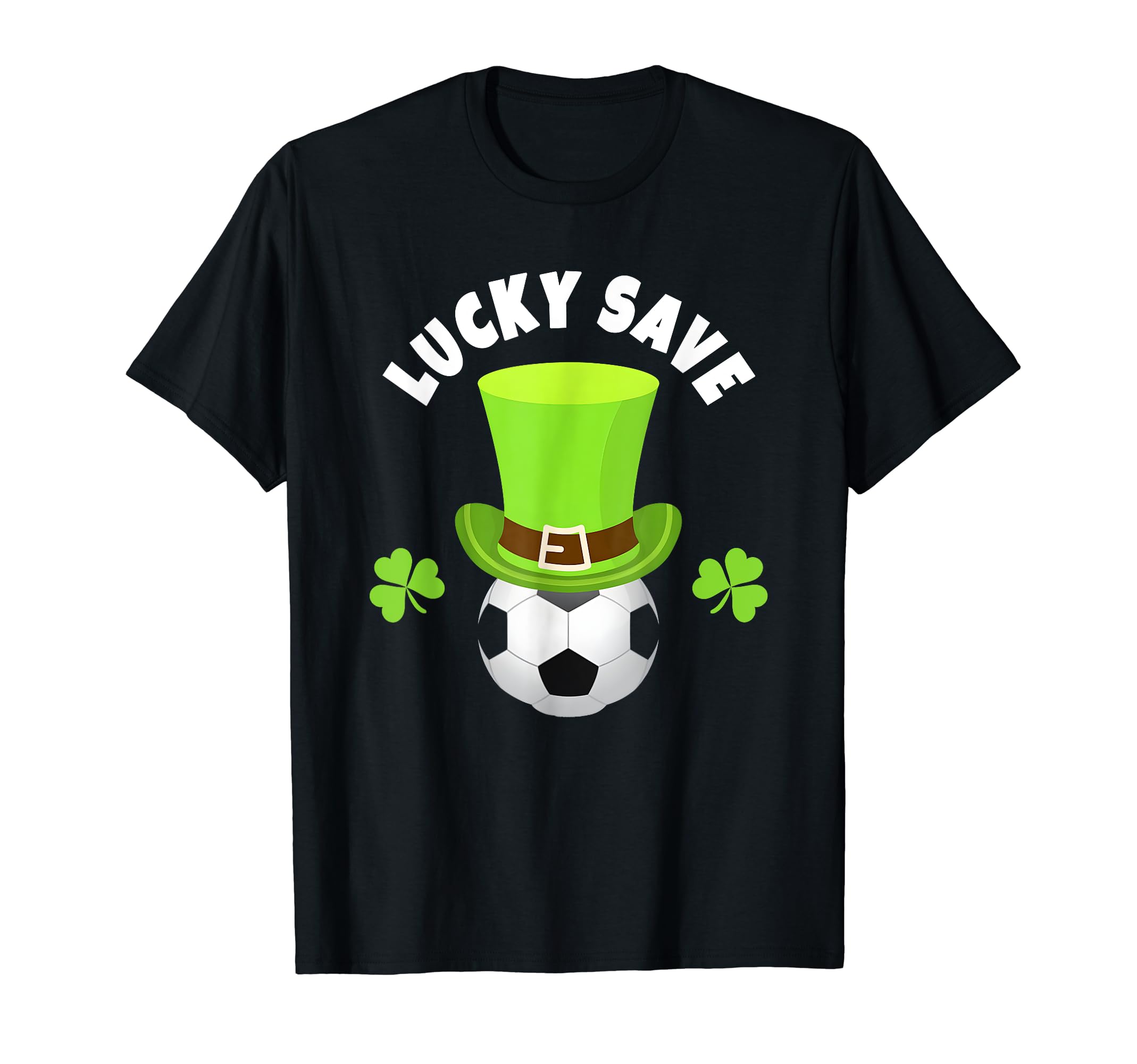 Soccer Team St Patricks Day Sweatshirt - Casual Everyday Wear Unisex - T-Shirt, Sweatshirt, Hoodie