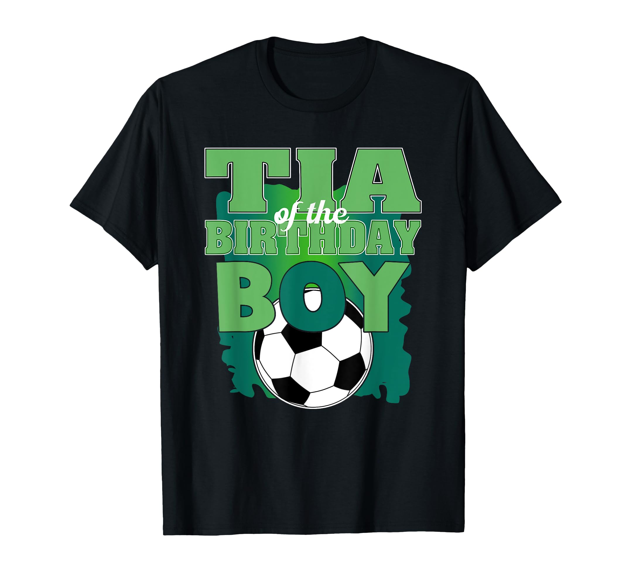 Tia Birthday Soccer Group Family T-Shirt - Graphic Print for Adults - T-Shirt, Sweatshirt, Hoodie