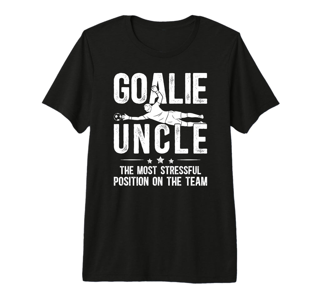 Mens Funny Soccer Goalie Uncle Soccer T-Shirt - Graphic Print Men Women - T-Shirt, Sweatshirt, Hoodie