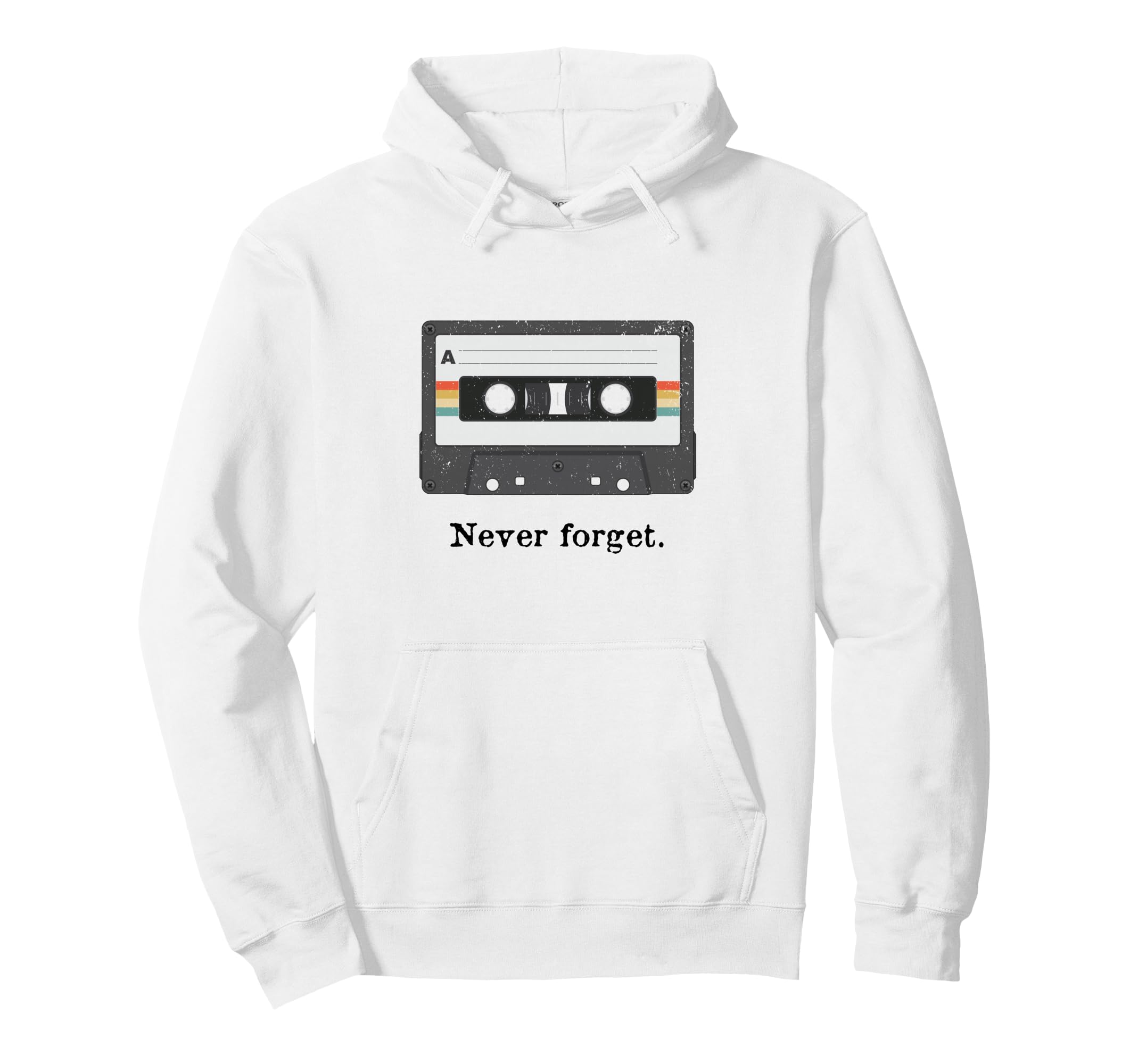 Funny Never Forget Cassette Tape Hoodie - Novelty Apparel for Adults - T-Shirt, Sweatshirt, Hoodie