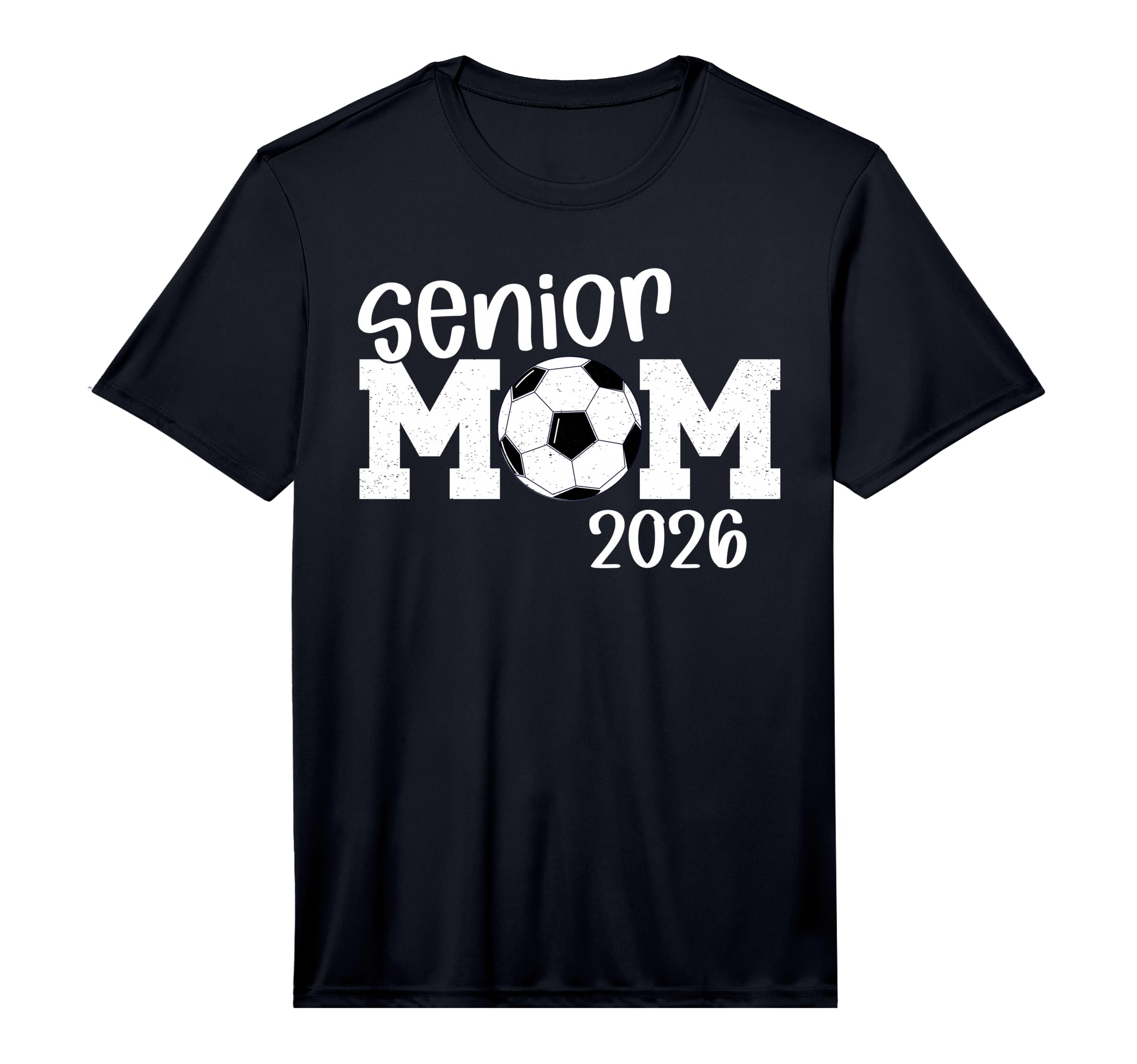 Mens Soccer Senior Mom 2026 Soccer T-Shirt - Graphic Print Men Women - T-Shirt, Sweatshirt, Hoodie