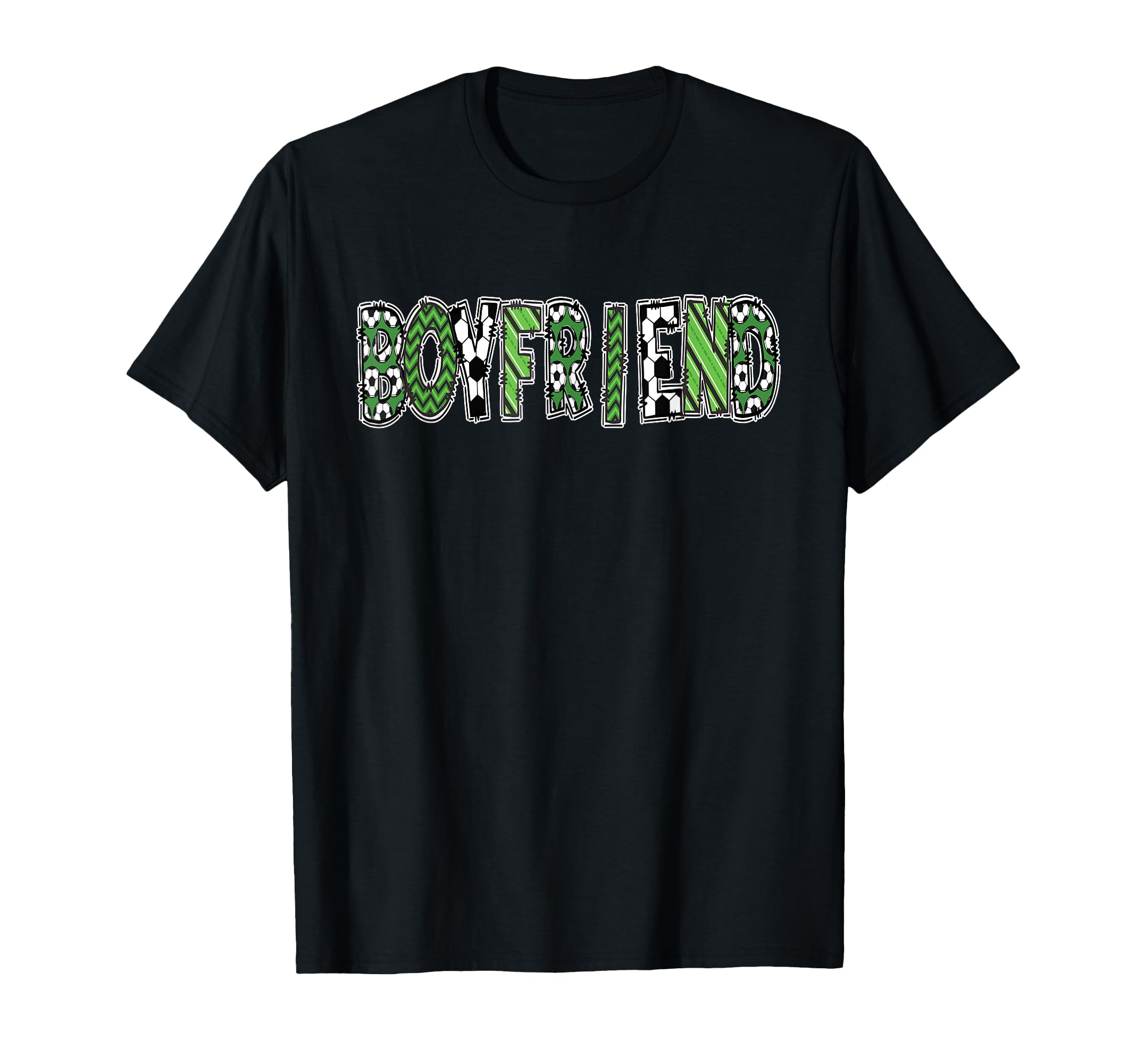 Soccer Boyfriend Birthday Party T-Shirt - Casual Everyday Wear Unisex - T-Shirt, Sweatshirt, Hoodie