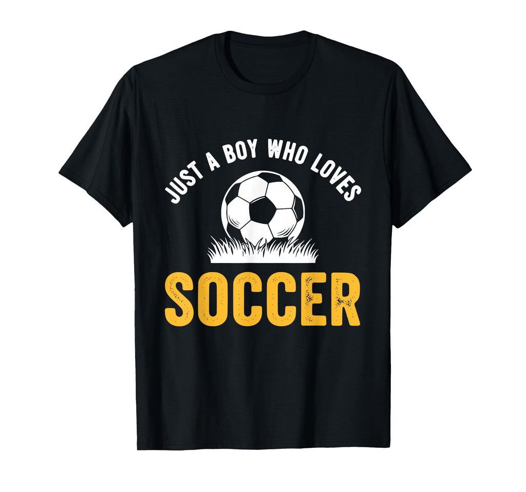 Just Who Loves Soccer T-Shirt - Streetwear Style Men Women - T-Shirt, Sweatshirt, Hoodie
