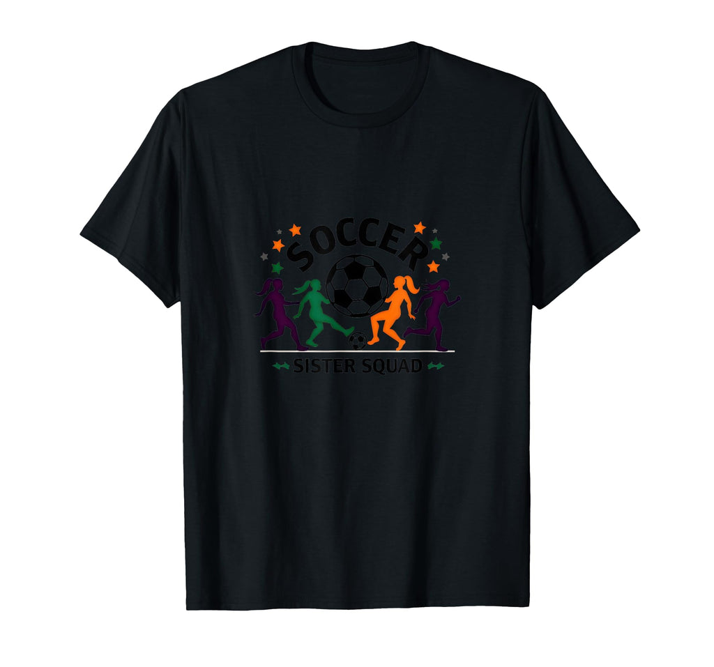 Soccer Sister Squad Team Spirit T-Shirt - Aesthetic Graphic for Adults - T-Shirt, Sweatshirt, Hoodie