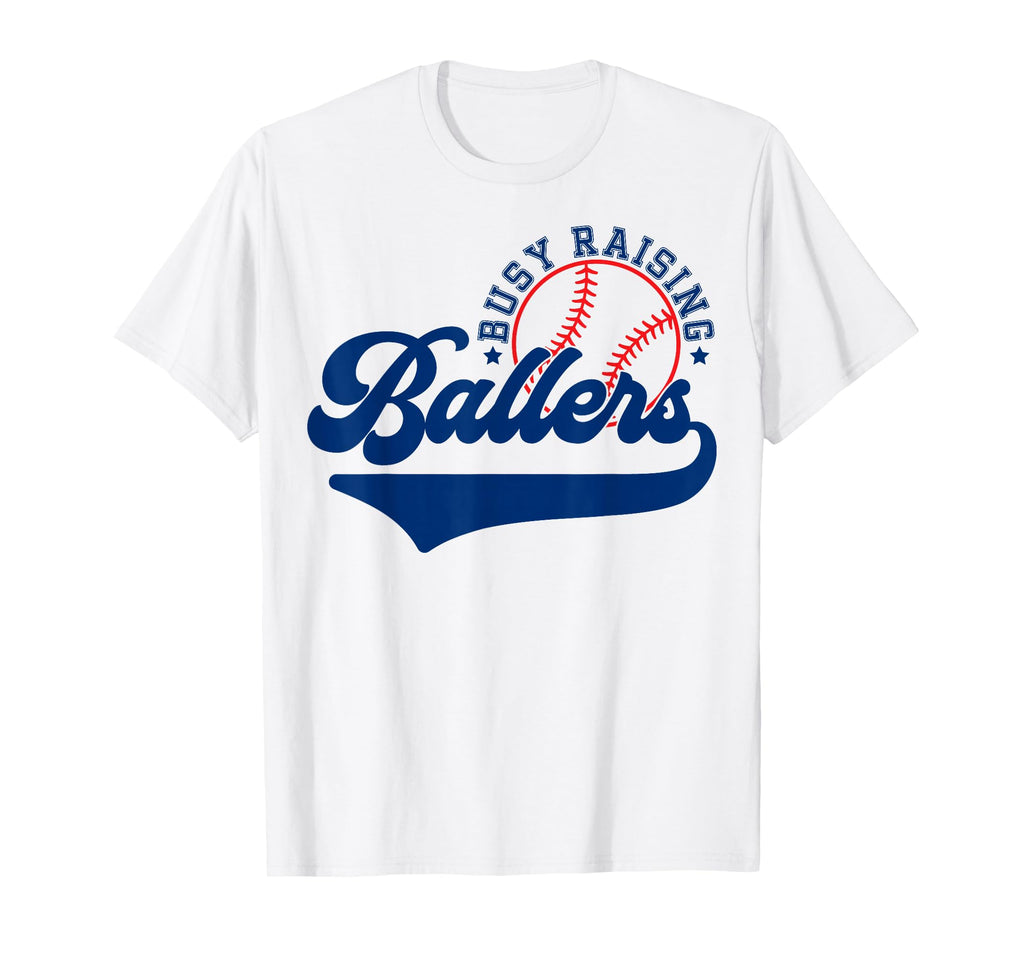 Baseball Mom Mama Busy Raising Ballers T-Shirt - Minimalist Print Unisex - T-Shirt, Sweatshirt, Hoodie