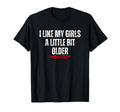 I Like My Little Bit Older T-Shirt - Aesthetic Graphic Unisex - T-Shirt, Sweatshirt, Hoodie