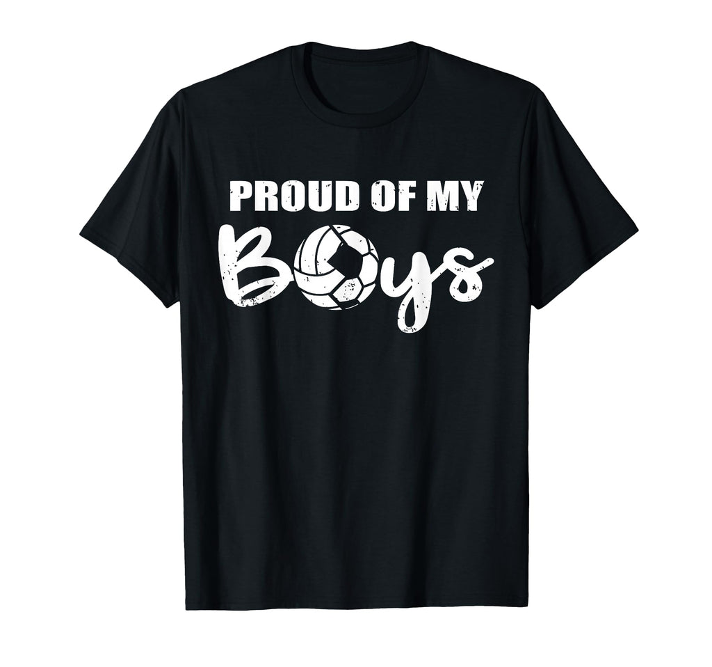 Proud My Funny Volleyball Soccer Mom T-Shirt - Minimalist Print Unisex - T-Shirt, Sweatshirt, Hoodie